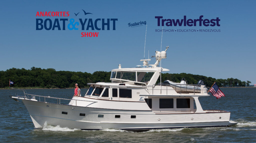 Trawlerfest Anacortes Boat Show