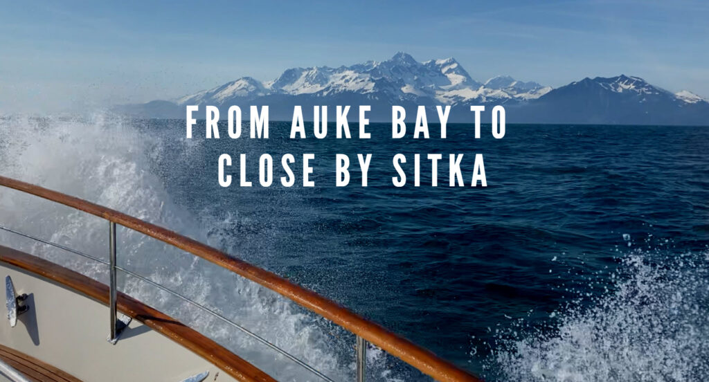 Venture Blog 2: From Auke Bay To Close By Sitka