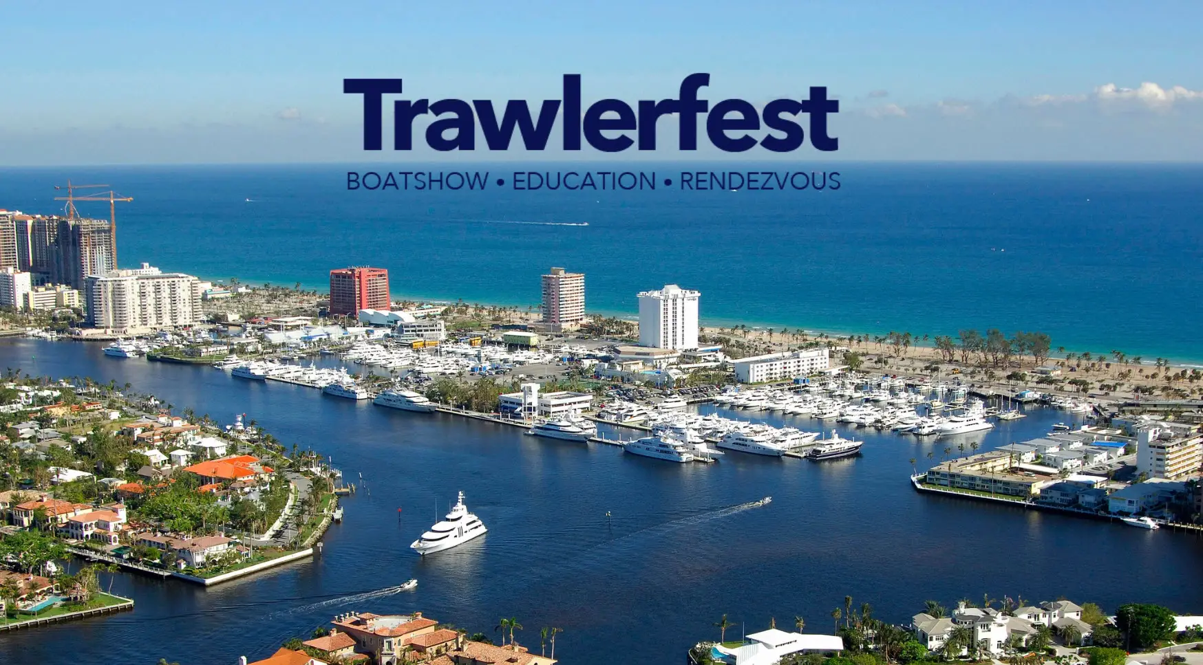 Trawlerfest Fort Lauderdale